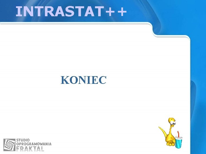 INTRASTAT++ KONIEC 