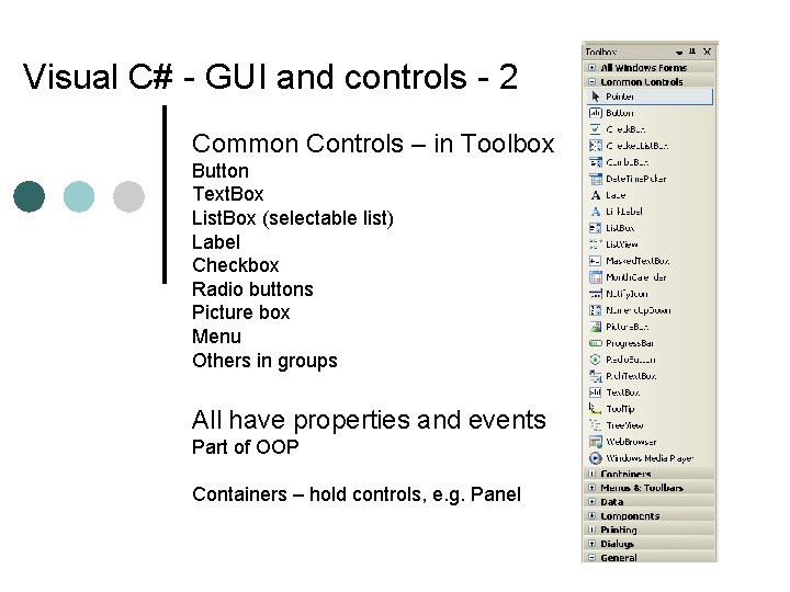 Visual C# - GUI and controls - 2 Common Controls – in Toolbox Button