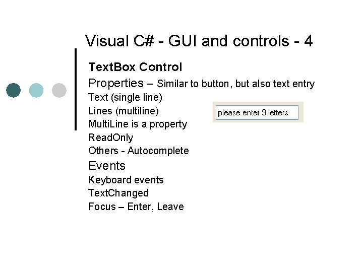 Visual C# - GUI and controls - 4 Text. Box Control Properties – Similar