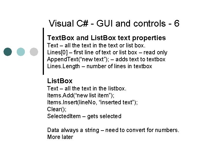 Visual C# - GUI and controls - 6 Text. Box and List. Box text