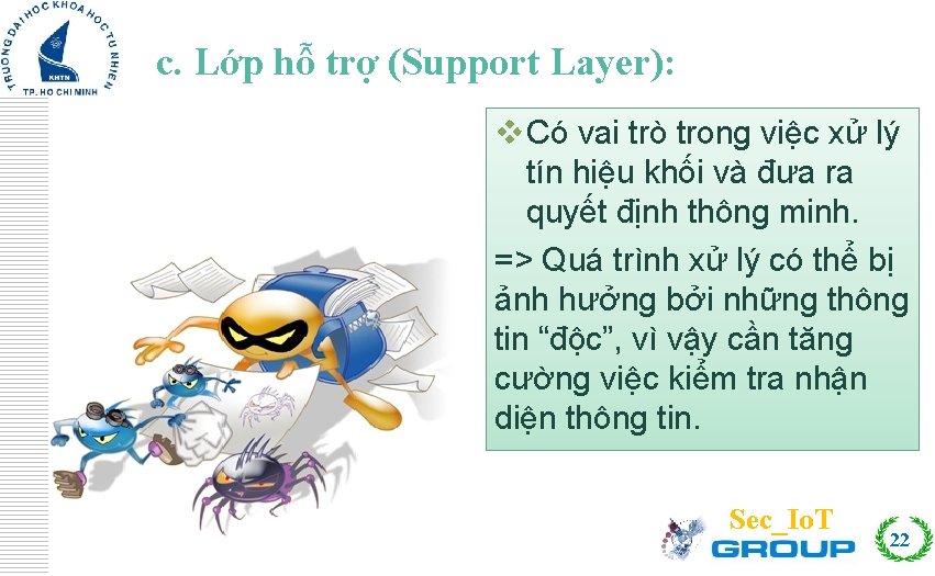c. Lớp hỗ trợ (Support Layer): Click to edit Master title style v Có