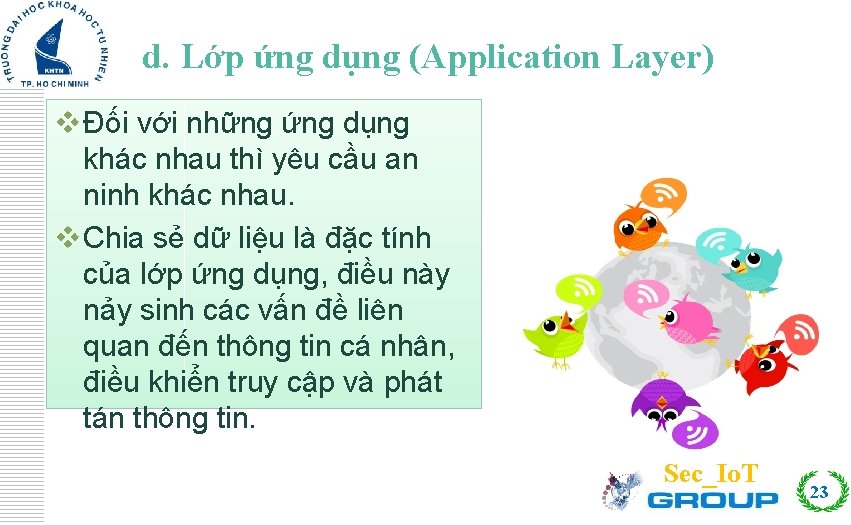 d. Lớp ứng dụng (Application Layer) Click to edit Master title style v Đối