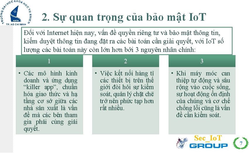 Click to edit Master title style 2. Sự quan trọng của bảo mật Io.