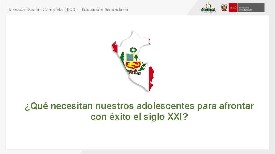 ¿Qué necesitan nuestros adolescentes para afrontar con éxito el siglo XXI? 