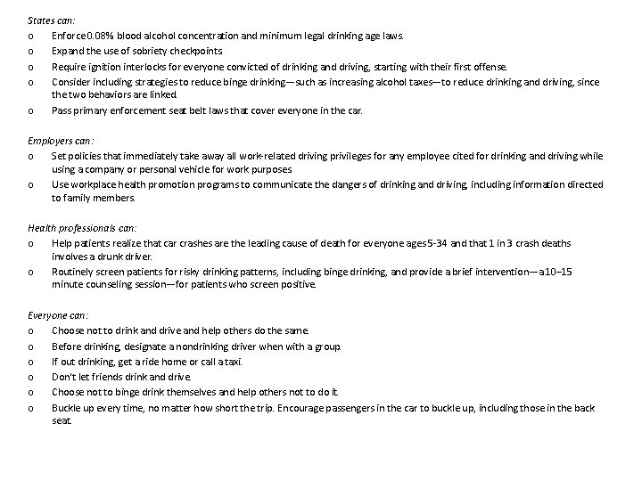 States can: o Enforce 0. 08% blood alcohol concentration and minimum legal drinking age States can: o Enforce 0. 08% blood alcohol concentration and minimum legal drinking age