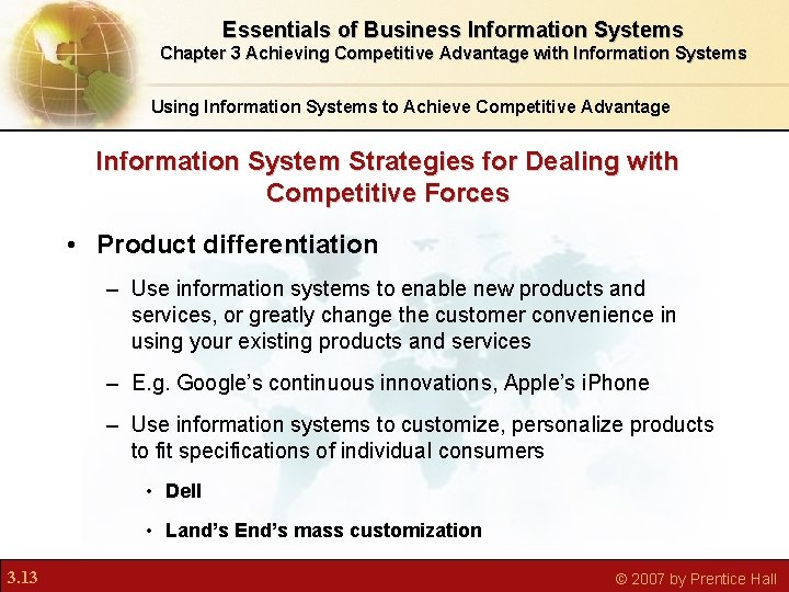 Essentials of Business Information Systems Chapter 3 Achieving Competitive Advantage with Information Systems Using