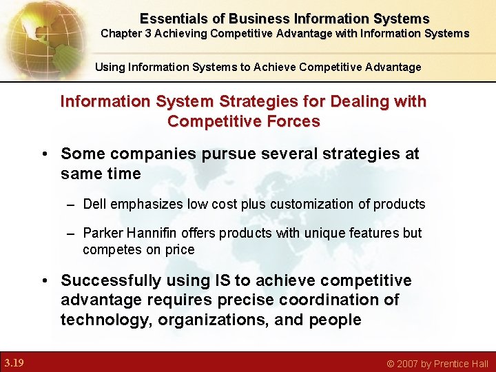 Essentials of Business Information Systems Chapter 3 Achieving Competitive Advantage with Information Systems Using