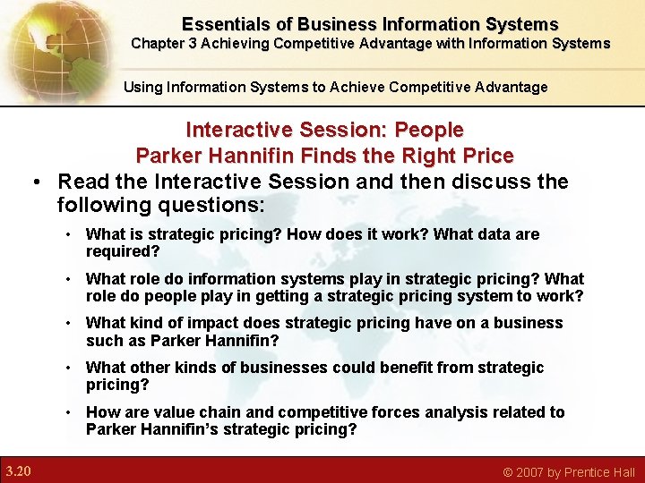 Essentials of Business Information Systems Chapter 3 Achieving Competitive Advantage with Information Systems Using