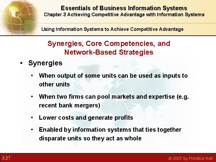 Essentials of Business Information Systems Chapter 3 Achieving Competitive Advantage with Information Systems Using