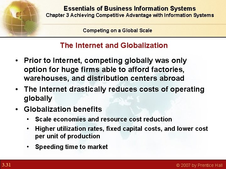 Essentials of Business Information Systems Chapter 3 Achieving Competitive Advantage with Information Systems Competing