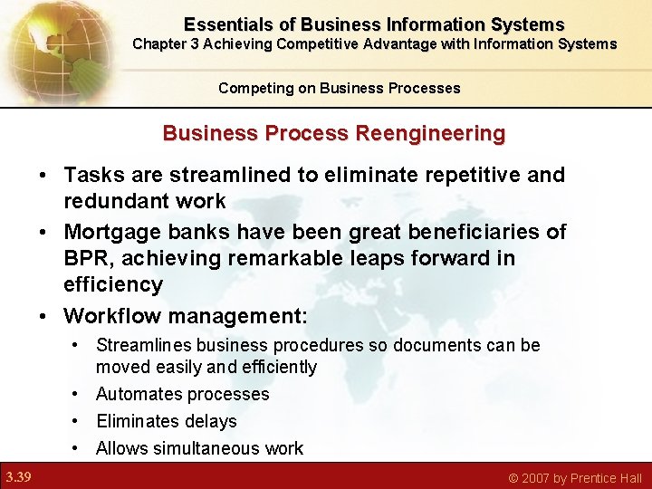 Essentials of Business Information Systems Chapter 3 Achieving Competitive Advantage with Information Systems Competing