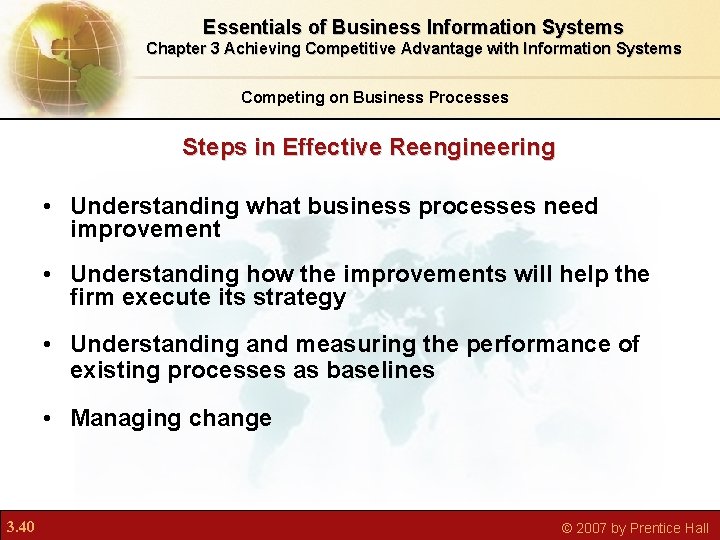 Essentials of Business Information Systems Chapter 3 Achieving Competitive Advantage with Information Systems Competing