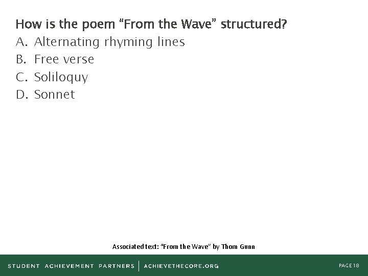 How is the poem “From the Wave” structured? A. Alternating rhyming lines B. Free