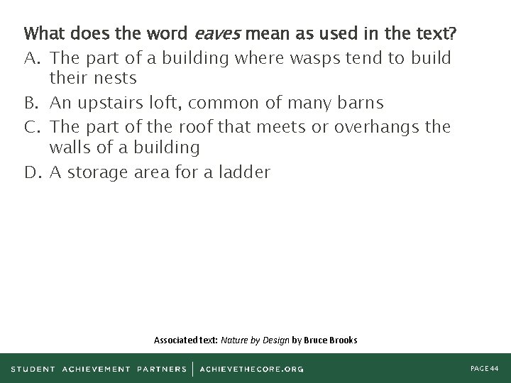 What does the word eaves mean as used in the text? A. The part