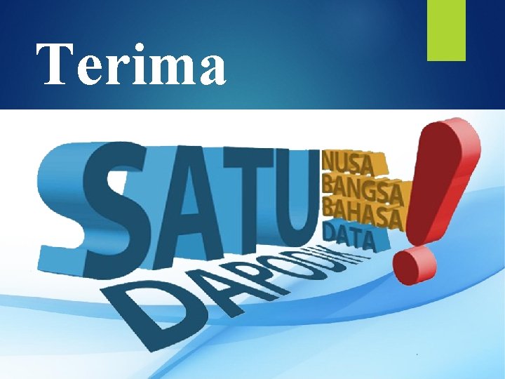 Terima Kasih…. 