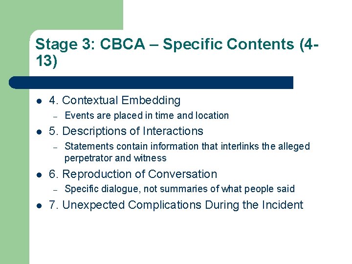 Stage 3: CBCA – Specific Contents (413) l 4. Contextual Embedding – l 5. Stage 3: CBCA – Specific Contents (413) l 4. Contextual Embedding – l 5.