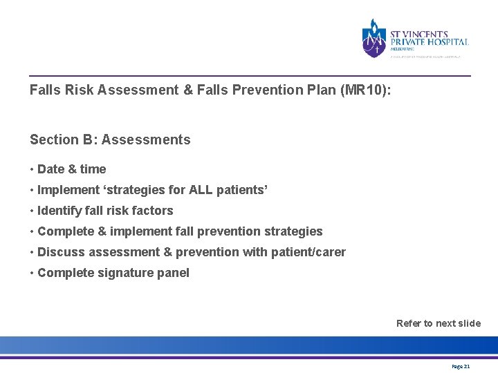 Falls Risk Assessment & Falls Prevention Plan (MR 10): Section B: Assessments • Date