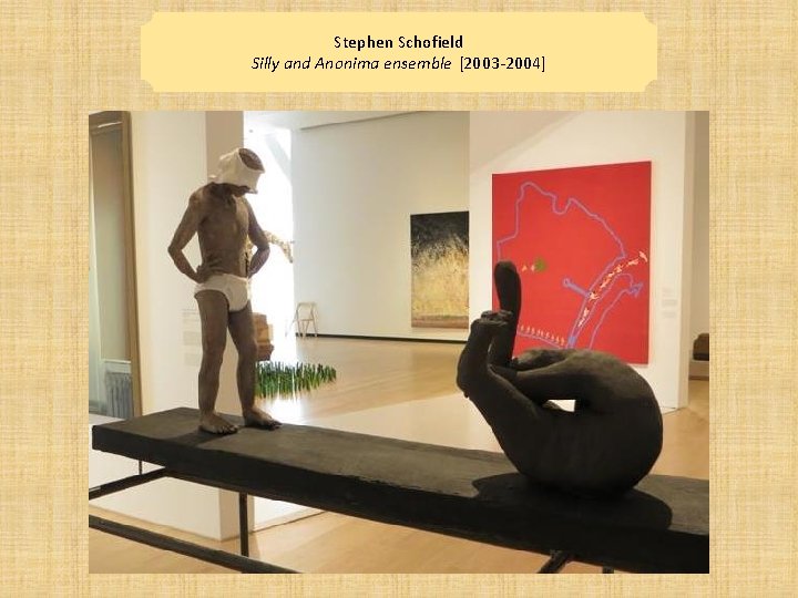 Stephen Schofield Silly and Anonima ensemble [2003 -2004] 