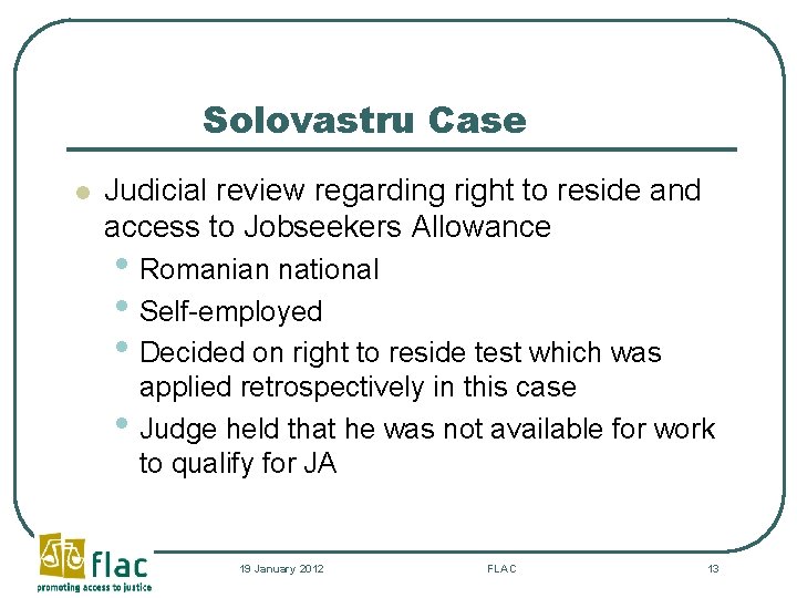 Solovastru Case l Judicial review regarding right to reside and access to Jobseekers Allowance