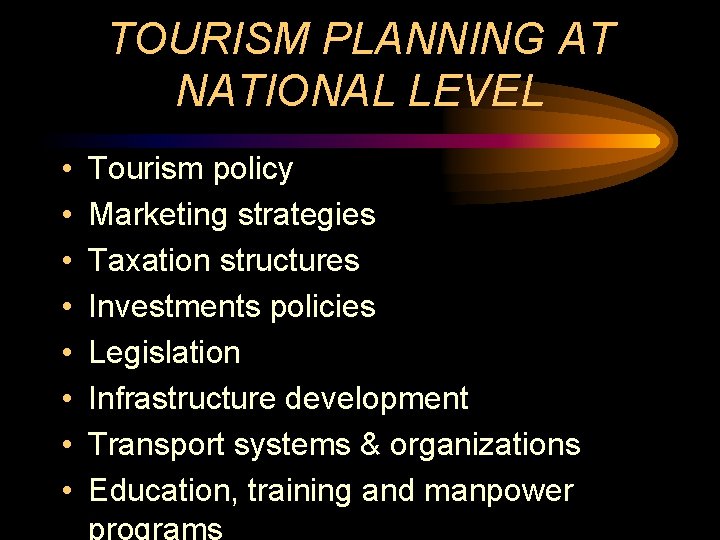 Today Scales Of Tourism Planning The Life Environment