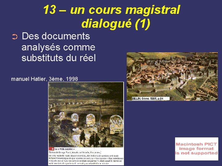 13 – un cours magistral dialogué (1) ➲ Des documents analysés comme substituts du