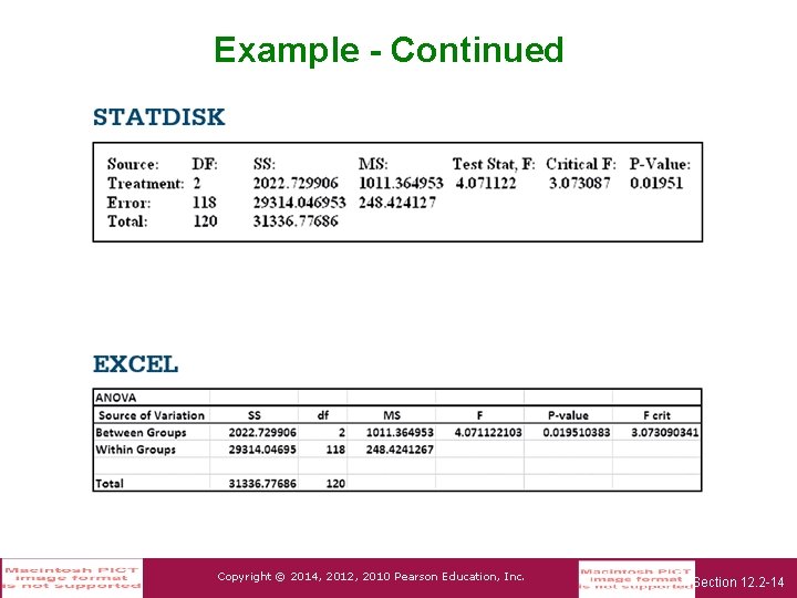 Example - Continued Copyright © 2014, 2012, 2010 Pearson Education, Inc. Section 12. 2