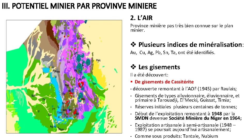 III. POTENTIEL MINIER PAR PROVINVE MINIERE 2. L’AIR Province minière pas très bien connue