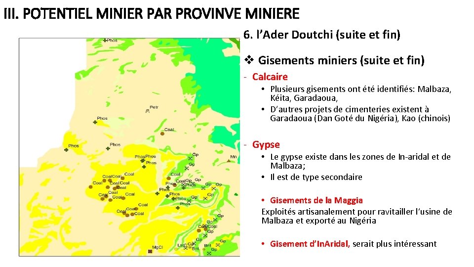 III. POTENTIEL MINIER PAR PROVINVE MINIERE 6. l’Ader Doutchi (suite et fin) v Gisements