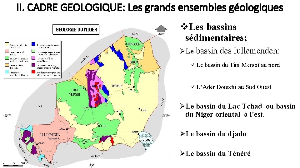 II. CADRE GEOLOGIQUE: Les grands ensembles géologiques v. Les bassins sédimentaires; ØLe bassin des