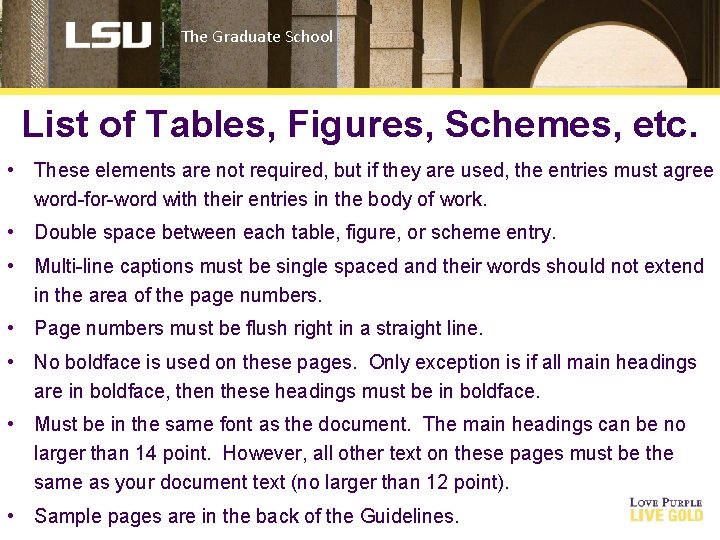 The Graduate School List of Tables, Figures, Schemes, etc. • These elements are not