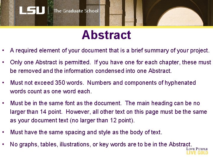 The Graduate School Abstract • A required element of your document that is a
