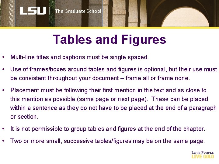 The Graduate School Tables and Figures • Multi-line titles and captions must be single