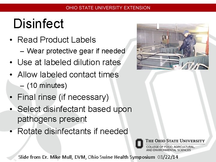 Disinfect • Read Product Labels – Wear protective gear if needed • Use at Disinfect • Read Product Labels – Wear protective gear if needed • Use at