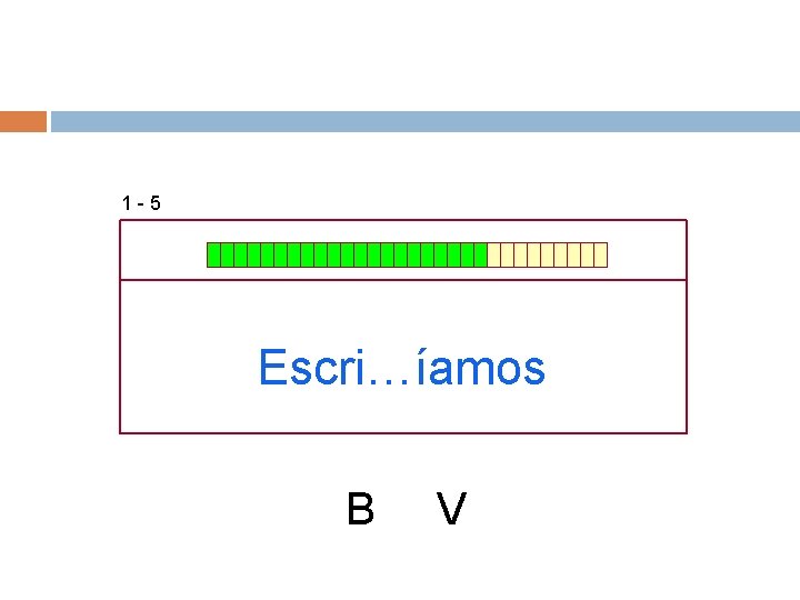 1 -5 Escri…íamos B V 