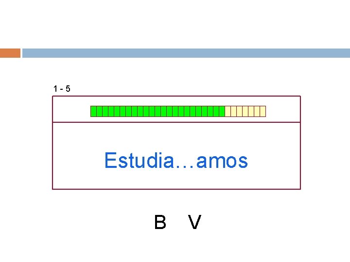 1 -5 Estudia…amos B V 