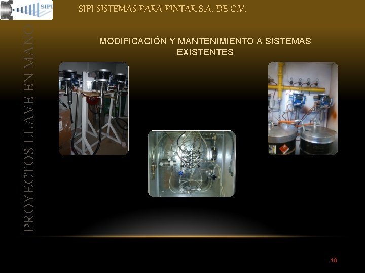 PROYECTOS LLAVE EN MANO SIPI SISTEMAS PARA PINTAR S. A. DE C. V. MODIFICACIÓN