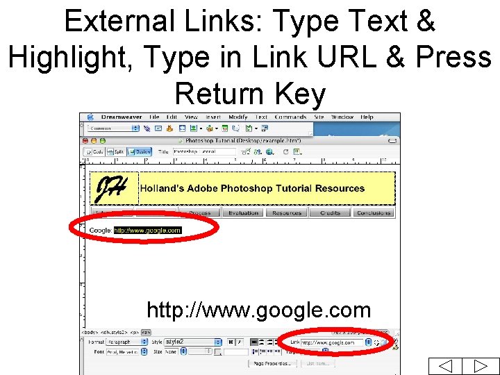 External Links: Type Text & Highlight, Type in Link URL & Press Return Key