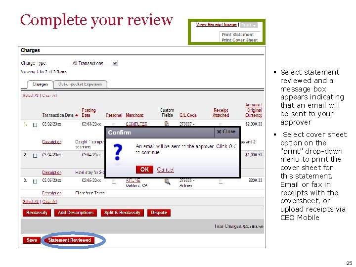 Complete your review § Select statement reviewed and a message box appears indicating that