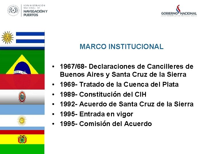 MARCO INSTITUCIONAL • 1967/68 - Declaraciones de Cancilleres de Buenos Aires y Santa Cruz