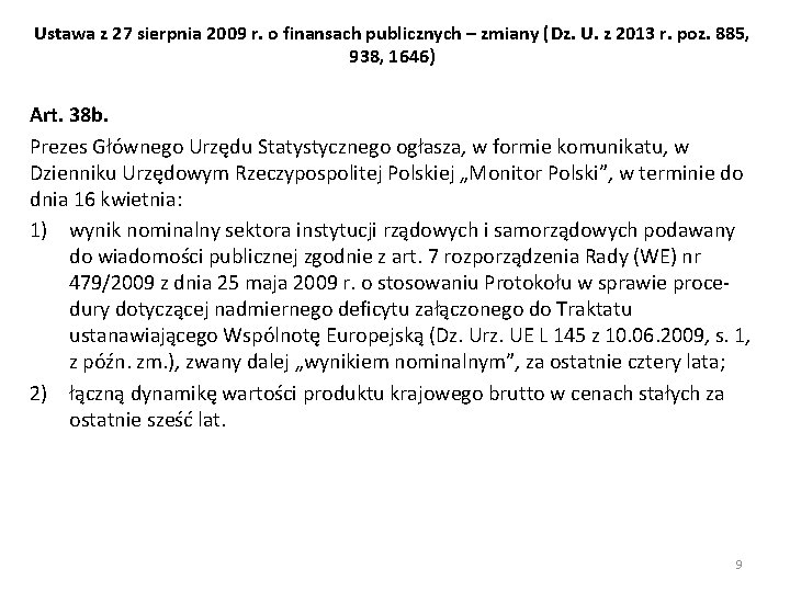 Ustawa z 27 sierpnia 2009 r. o finansach publicznych – zmiany (Dz. U. z