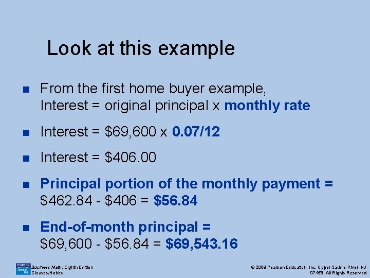 Look at this example n From the first home buyer example, Interest = original Look at this example n From the first home buyer example, Interest = original