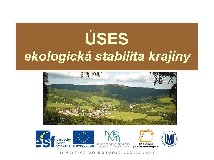 ÚSES ekologická stabilita krajiny 