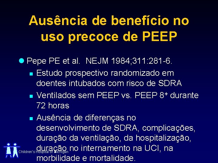 Ausência de benefício no uso precoce de PEEP l Pepe PE et al. NEJM