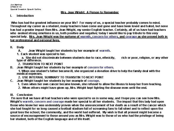 Jon Martinez SPEECH 1 A Special Occasion Speech Outline Mrs. Jean Wright: A Person