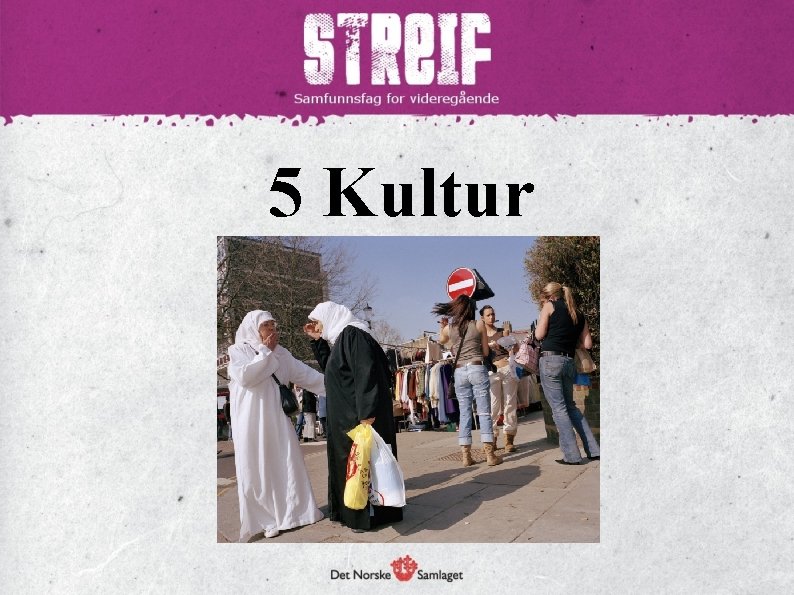 5 Kultur 