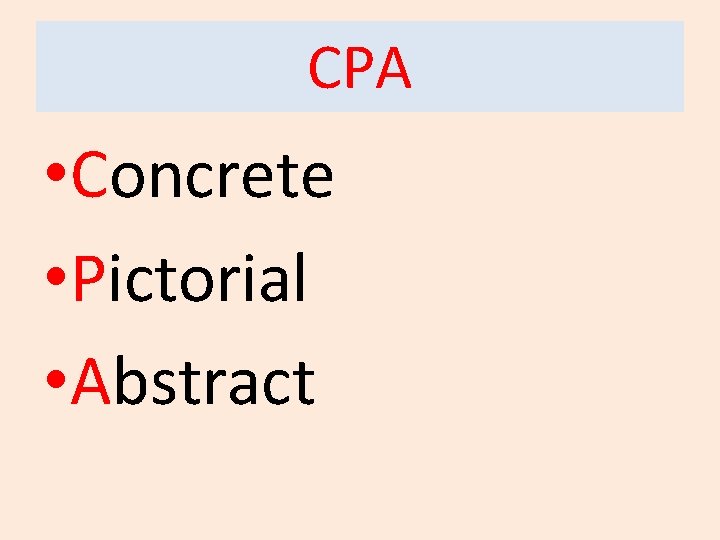 CPA • Concrete • Pictorial • Abstract 