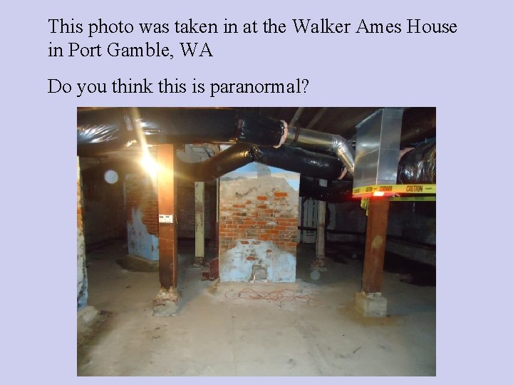 This photo was taken in at the Walker Ames House in Port Gamble, WA