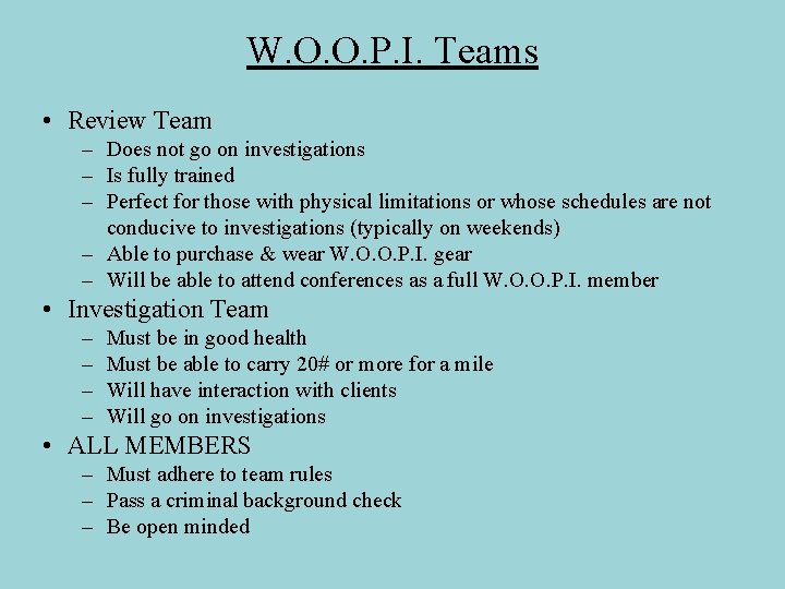W. O. O. P. I. Teams • Review Team – Does not go on