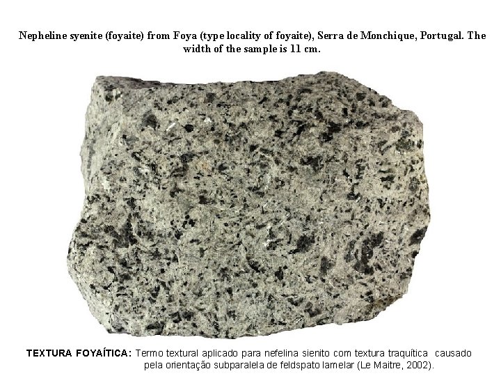 Nepheline syenite (foyaite) from Foya (type locality of foyaite), Serra de Monchique, Portugal. The