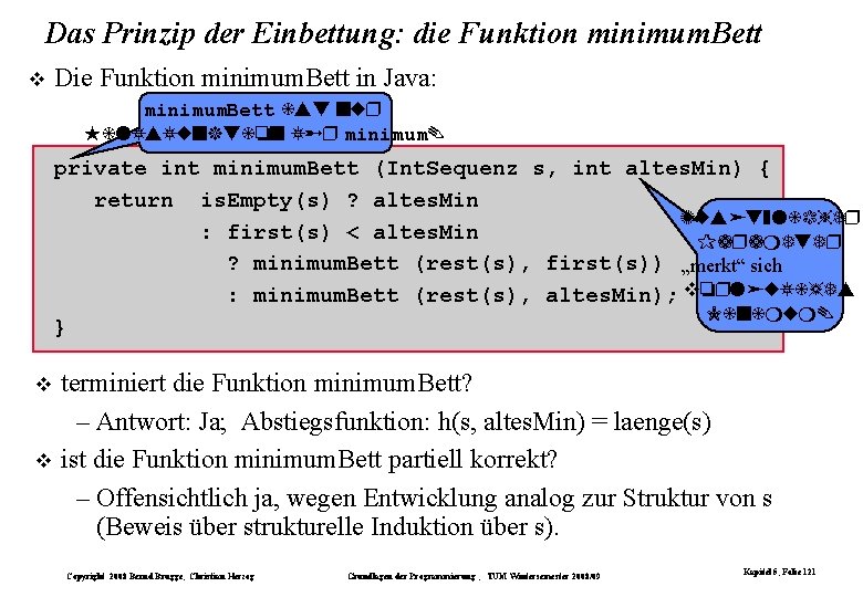 Das Prinzip der Einbettung: die Funktion minimum. Bett Die Funktion minimum. Bett in Java: Das Prinzip der Einbettung: die Funktion minimum. Bett Die Funktion minimum. Bett in Java: